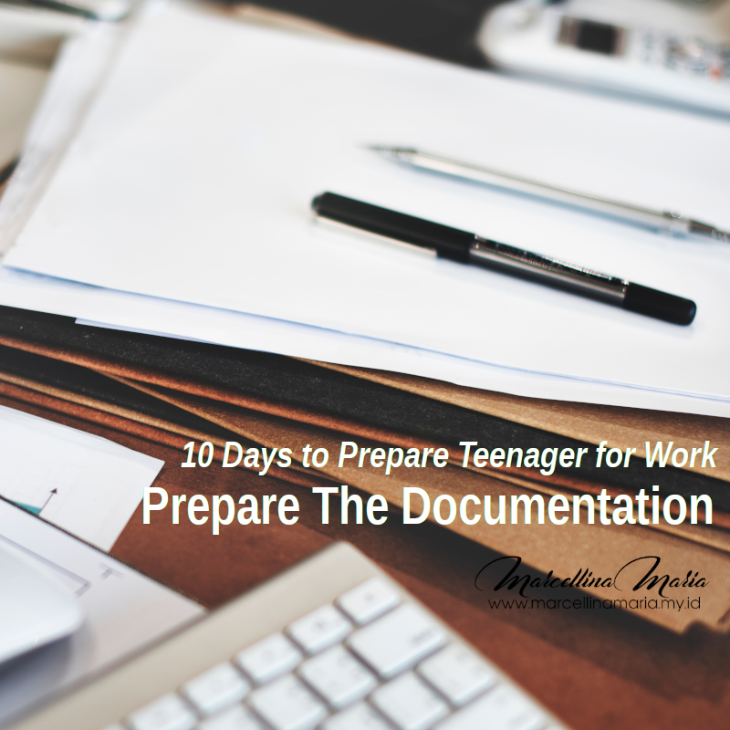 10 days to Prepare Teenager for work documentation
