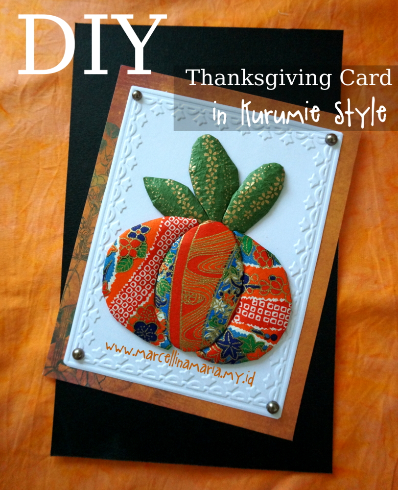 DIY thanksgiving card in kurumie style